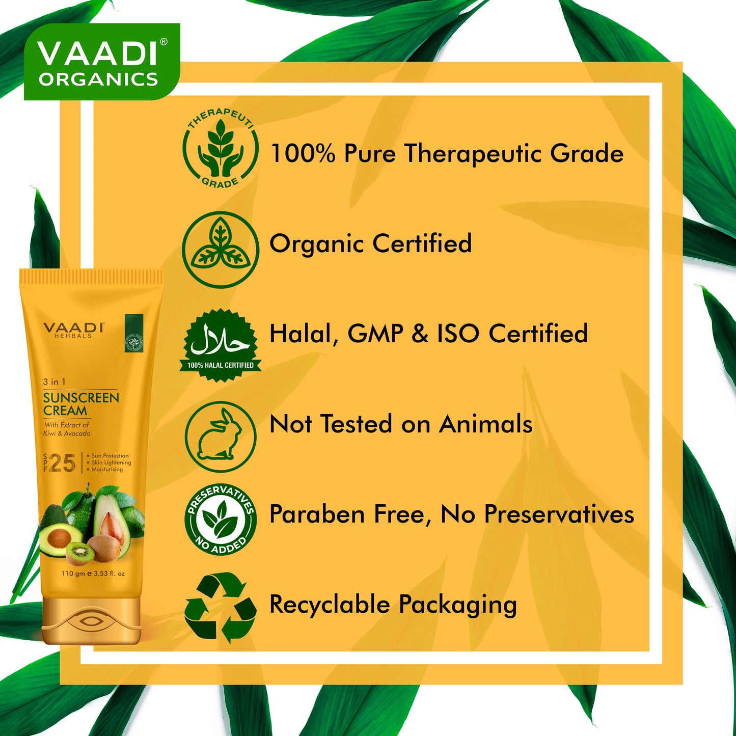 Sunscreen Cream SPF-25 with Extracts of Kiwi & Avocado (110 gms)